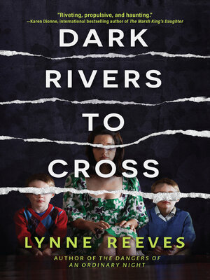 cover image of Dark Rivers to Cross
